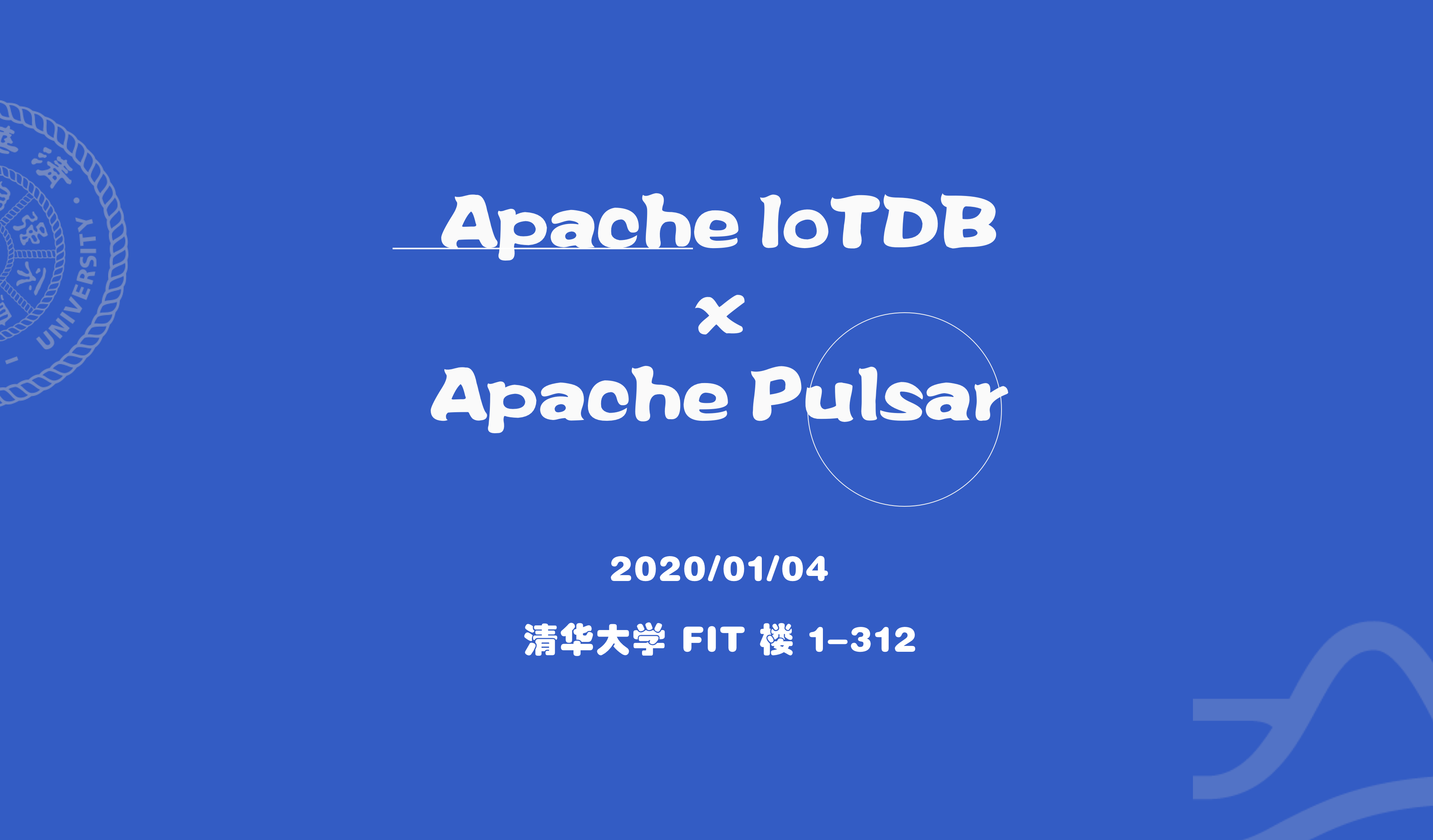 Apache IoTDB x Apache Pulsar Meetup