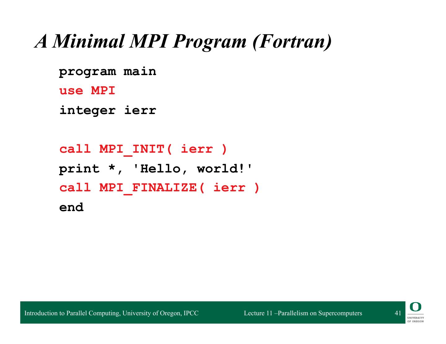 11-Parallelism on Supercomputers and the Message Passing Interface (MPI)