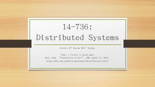 14-736: Distributed Systems - Andrew.cmu.edu