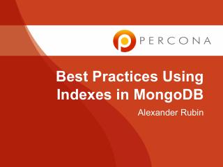 Best Practices Using Indexes in MongoDB