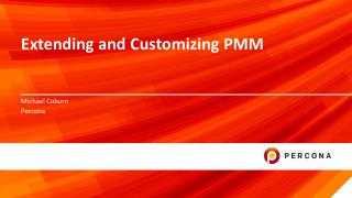 Extending and Customizing Percona Monitoring ...