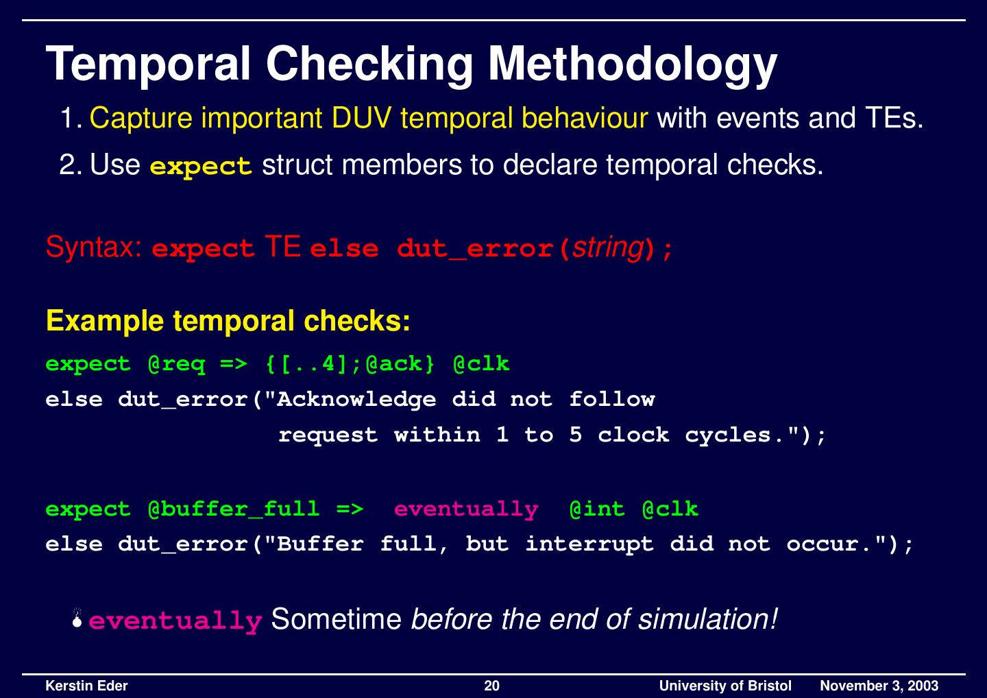 High Level Simulation based Verification