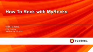 How to Rock with MyRocks