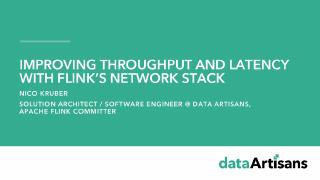 Improving throughput and latency with Flink&#039;s...