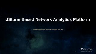 JStorm Based Network Analytics Platform