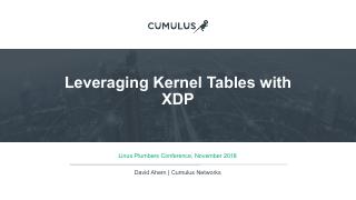 Leveraging Kernel Tables with XDP