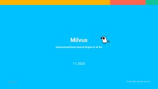 Introduction to Milvus