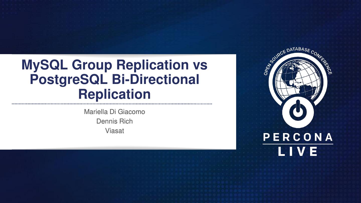 MySQL Group Replication vs PostgreSQL Bi-Directional Replication