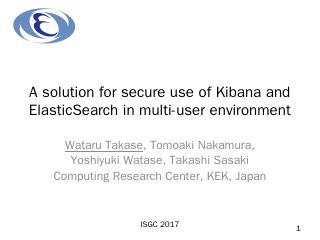 A solution for secure use of Kibana and Elast...