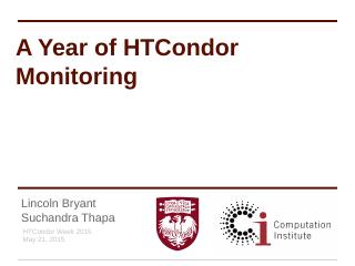 A Year of HTCondor Monitoring