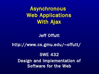 Ajax - GMU CS Department