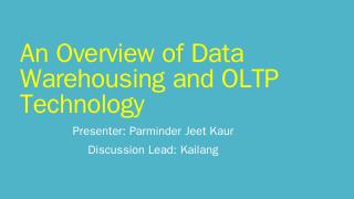 An Overview of Data Warehousing and OLTP Tech...