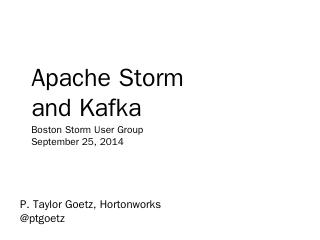 Apache Storm and Kafka - Meetup