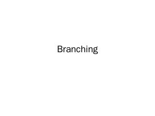 Branching Slides