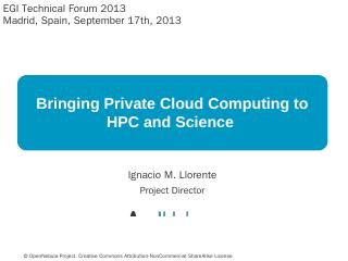 Bringing Private Cloud Computing to HPC and S...