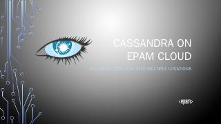Cassandra on epam cloud - Virtualization &amp; De...