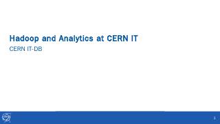 CERN Hadoop Analytics - CERN Indico