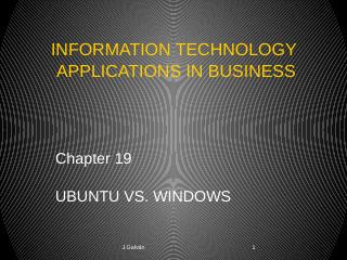 Chapter 19 UBUNTU VS. WINDOWS 1 INFORMATION ...