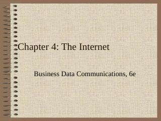 Chapter 5 : The Internet: Addressing &amp; Servic...