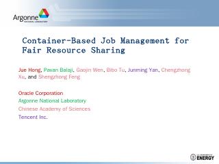 Container-Based Job Management for Fair Resou...