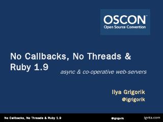 Cooperative Web Servers with Ruby 1_9 Present...