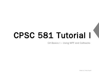 CPSC 481 Tutorial 7