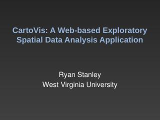 Creating a Web-based Exploratory Spatial Data...