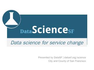Data Science - DataSF