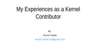 Fixing Bugs in Linux Kernel - Bangalore Linux...