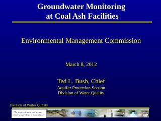 Groundwater Monitoring at Coal Ash Facilities...