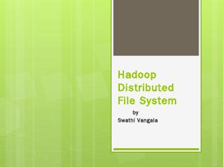 Hadoop Distributed File System - Villanova Co...