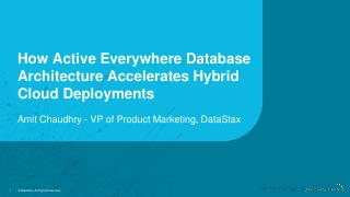 How Active Everywhere Database Architecture A...