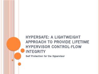 HyperSafe