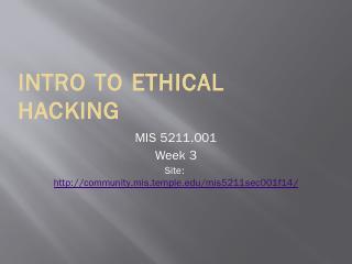 Intro to Ethical Hacking - Temple MIS