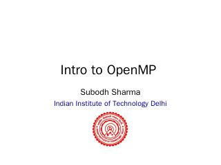 Intro to OpenMP - CSE@IIT Delhi