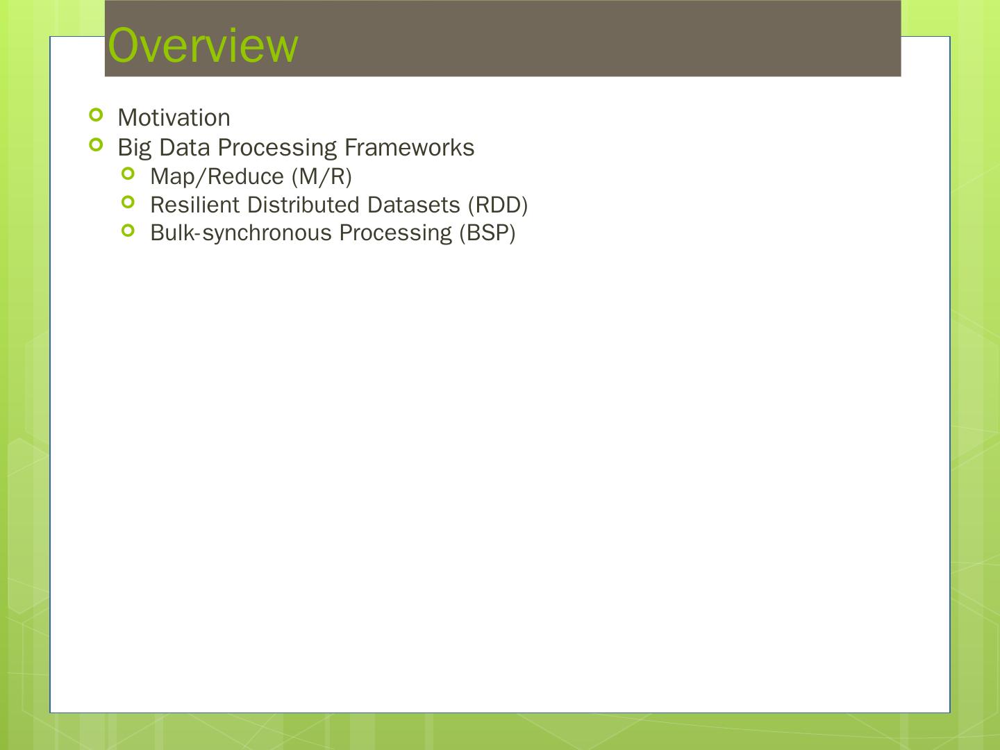MAP / REDUCE RDDs BSP Bilkent University Computer Engineering