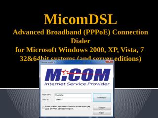 MicomDSL Advanced Broadband (PPPoE) Dialer fo...