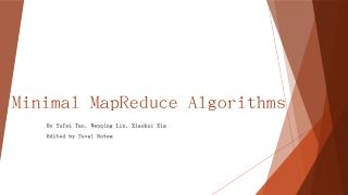 Minimal MapReduce Algorithms