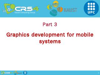 Mobile Graphics - CRS4