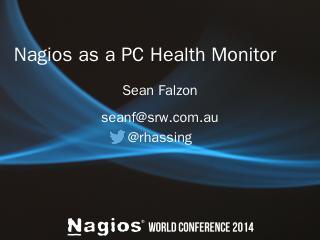 Nagios as a PC Health Monitor