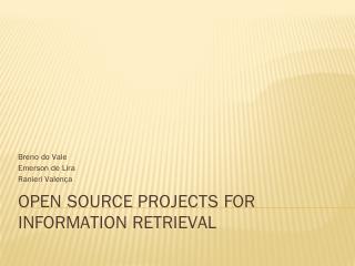 Open Source Projects for Information Retrieva...
