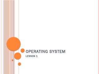 OPERATING SYSTEM