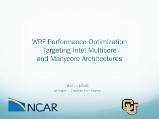 Optimizing WRF on Heterogeneous Architectures...