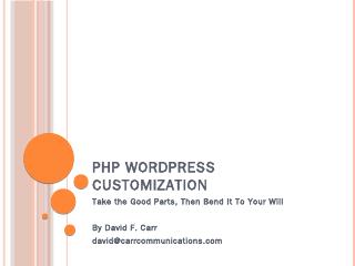 PHP WordPress Customization - Carr Communicat...