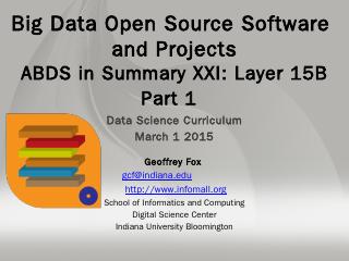 PPT - Big Data &amp; Open Source Software Project...