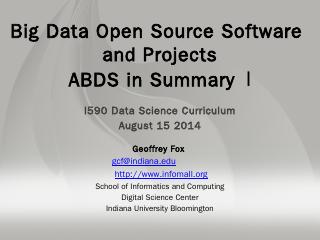 PPT - Big Data &amp; Open Source Software Project...