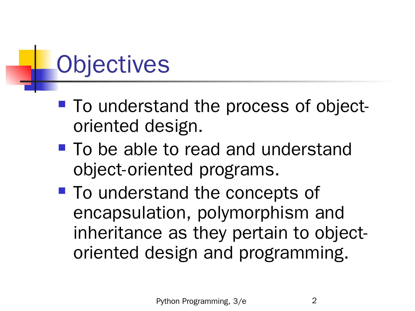 Python Programming: An Introduction To Computer Science