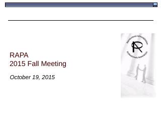 RAPA 2013 Fall Meeting - Reinsurance Administ...