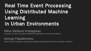 Real Time Event Processing Using Distributed ...