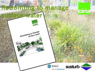 Retrofitting to manage surface water - Susdrain